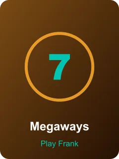 Megaways – slot din lobby Play Frank Casino
