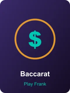 Baccarat – slot din lobby Play Frank Casino